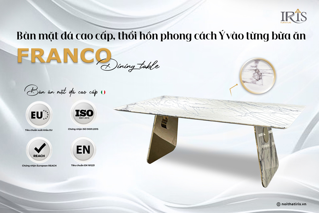 Bàn ăn được sản xuất theo tiểu chuẩn EU và được ISO chứng nhận